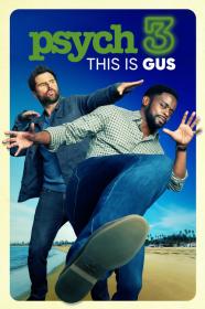 Psych 3 This Is Gus (2021) [720p] [WEBRip] <span style=color:#39a8bb>[YTS]</span>