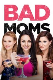 Bad Moms (2016) 720p BluRay x264 -[MoviesFD]