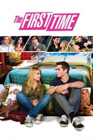 The First Time (2012) 720p BluRay x264 -[MoviesFD]