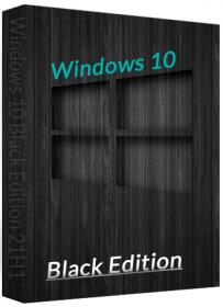Windows 10 Black Edition 21H1 Build 19043.1348 (x64) En-US [Dec-2021]