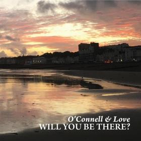 (2021) O'Connell & Love - Will You Be There [FLAC]
