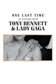 One Last Time An Evening With Tony Bennett And Lady Gaga (0000) [720p] [WEBRip] <span style=color:#39a8bb>[YTS]</span>