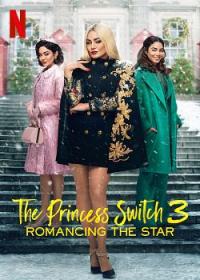 The Princess Switch 3 Romancing the Star 2021 FRENCH 720p WEB x264<span style=color:#39a8bb>-EXTREME</span>