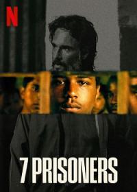 7 Prisoners 2021 FRENCH 720p WEB x264<span style=color:#39a8bb>-EXTREME</span>