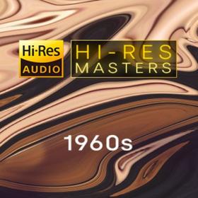 VA - Hi-Res Masters - 1960's (FLAC Songs) [PMEDIA] ⭐️