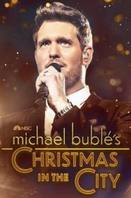 Michael Bubles Christmas In The City (2021) [1080p] [WEBRip] <span style=color:#39a8bb>[YTS]</span>