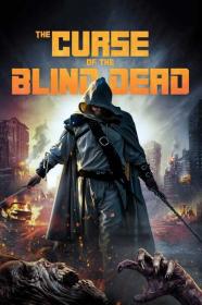 Curse Of The Blind Dead 2020 UNCUT 1080p BluRay 1400MB DD 5.1 x264<span style=color:#39a8bb>-GalaxyRG[TGx]</span>