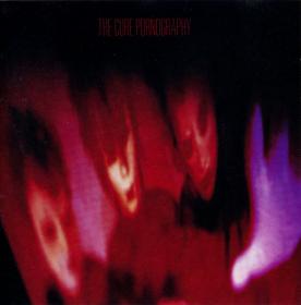 The Cure - Pornography (1982)