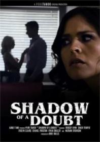 Shadow Of A Doubt [2021]