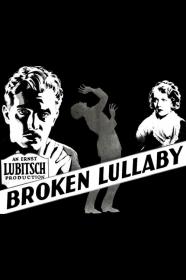 Broken Lullaby (1932) [1080p] [BluRay] <span style=color:#39a8bb>[YTS]</span>