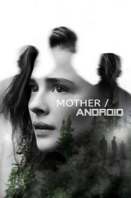 Mother Android 2021 1080p HULU WEB-DL DDP5.1 H.264<span style=color:#39a8bb>-CMRG[TGx]</span>