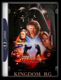 Star Wars - Episode III - Revenge of the Sith 2005 1080p BluRay x264 AC-3 - 5-1  KINGDOM-RG