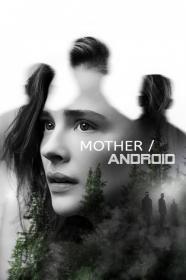 Mother Android (2021) [720p] [WEBRip] <span style=color:#39a8bb>[YTS]</span>