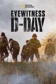 Eyewitness D-Day (2019) [720p] [WEBRip] <span style=color:#39a8bb>[YTS]</span>