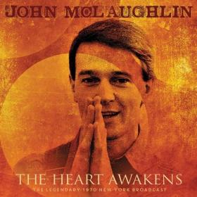 John McLaughlin - The Heart Awakens (Live) (2021) Mp3 320kbps [PMEDIA] ⭐️