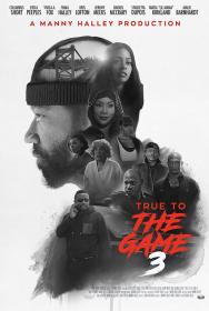 True to the Game 3 2021 1080p WEB-DL DD 5.1 H.264<span style=color:#39a8bb>-EVO</span>
