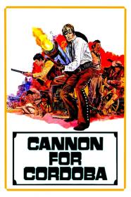 Cannon For Cordoba (1970) [720p] [BluRay] <span style=color:#39a8bb>[YTS]</span>