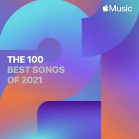 VA - Apple Music The 100 Best Songs of 2021 (Mp3 320kbps) [PMEDIA] ⭐️