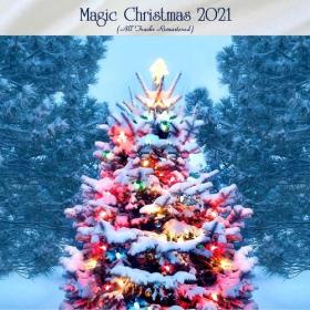 Various Artists - Magic Christmas 2021 (All Tracks Remastered) (2021) Mp3 320kbps [PMEDIA] ⭐️