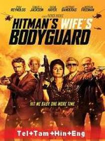Hitman's Wife's Bodyguard (2021) 720p EXTENDED Blu-Ray - [Tel + Tam + Hin + Eng] - ESub