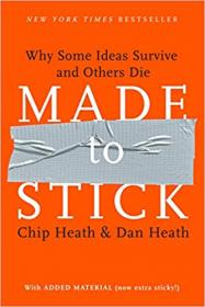 Made to Stick - Chip Heath and Dan Heath [AhLaN]