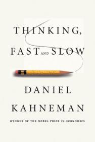 Thinking, Fast and Slow - Daniel Kahneman [AhLaN]