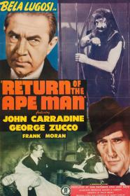 Return Of The Ape Man (1944) [1080p] [BluRay] <span style=color:#39a8bb>[YTS]</span>