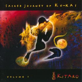 Kitaro - Sacred Journey of Ku-kai (2003 - Elettronica New age) [Flac 24-88 SACD 5 1]