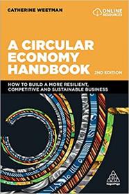A Circular Economy Handbook, 2nd Edition