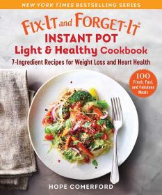 Fix-It and Forget-It Instant Pot Light & Healthy Cookbook