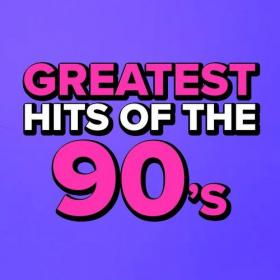 Various Artists - Greatest Hits Of The 90's (2022) Mp3 320kbps [PMEDIA] ⭐️