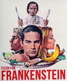 Flesh for Frankenstein 1973 REMASTERED 1080p BluRay Remux Kinozal-Райдэн