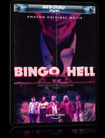 Bingo Hell (2021) WEB-DLRip 720p