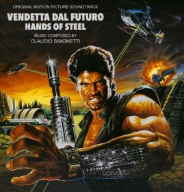 Claudio Simonetti - Hands of Steel (2021)