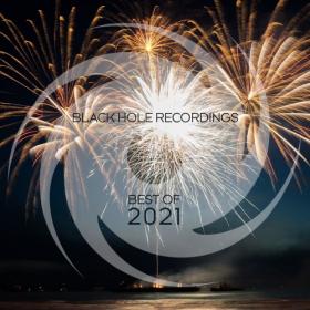 VA - Black Hole Recordings - Best of 2021 [FLAC 2021]