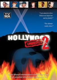 Голливуд снимает маску 2 Hollywood Unmasked 2 (2006)