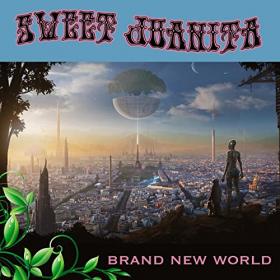 Sweet Juanita - 2021 - Brand New World