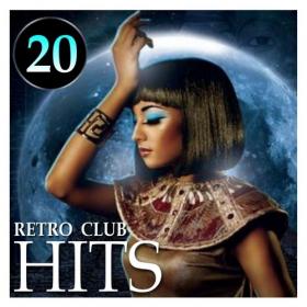 VA - 20 Retro Club Hits (2021)