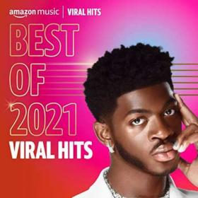 Best of 2021  Viral Hits (2021)