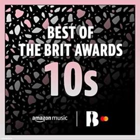 Best of the BRIT Awards꞉ 10s (2021)