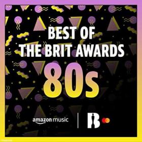 Best of the BRIT Awards꞉ 80's (2021)