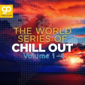 VA - The World Series of Chill Out, Vol  1-4 (2021) MP3
