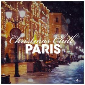 VA - Christmas Chill - Paris (2021)
