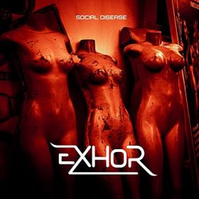 Exhor - 2021 - Social Disease