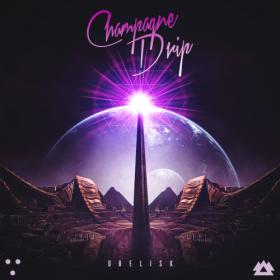 Champagne Drip - Obelisk - 2018