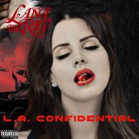 Lana Del Rey - L A Confidential (Deluxe Explicit Version) (2021) [FLAC]