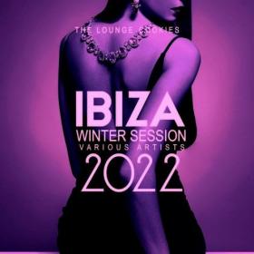 VA - Ibiza Winter Session 2022 [The Lounge Cookies] (2021) MP3