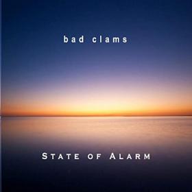 Bad Clams - 2021 - State Of Alarm