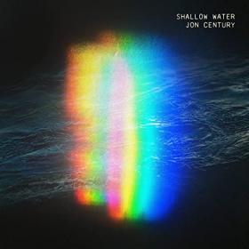 Jon Century - 2021 - Shallow Water