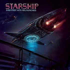 Starship - 2021 - Greatest Hits Relaunched